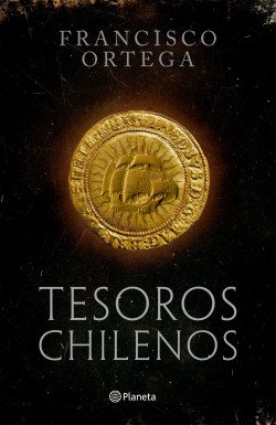 portada_tesoros-chilenos_francisco-ortega_202504242200.jpg